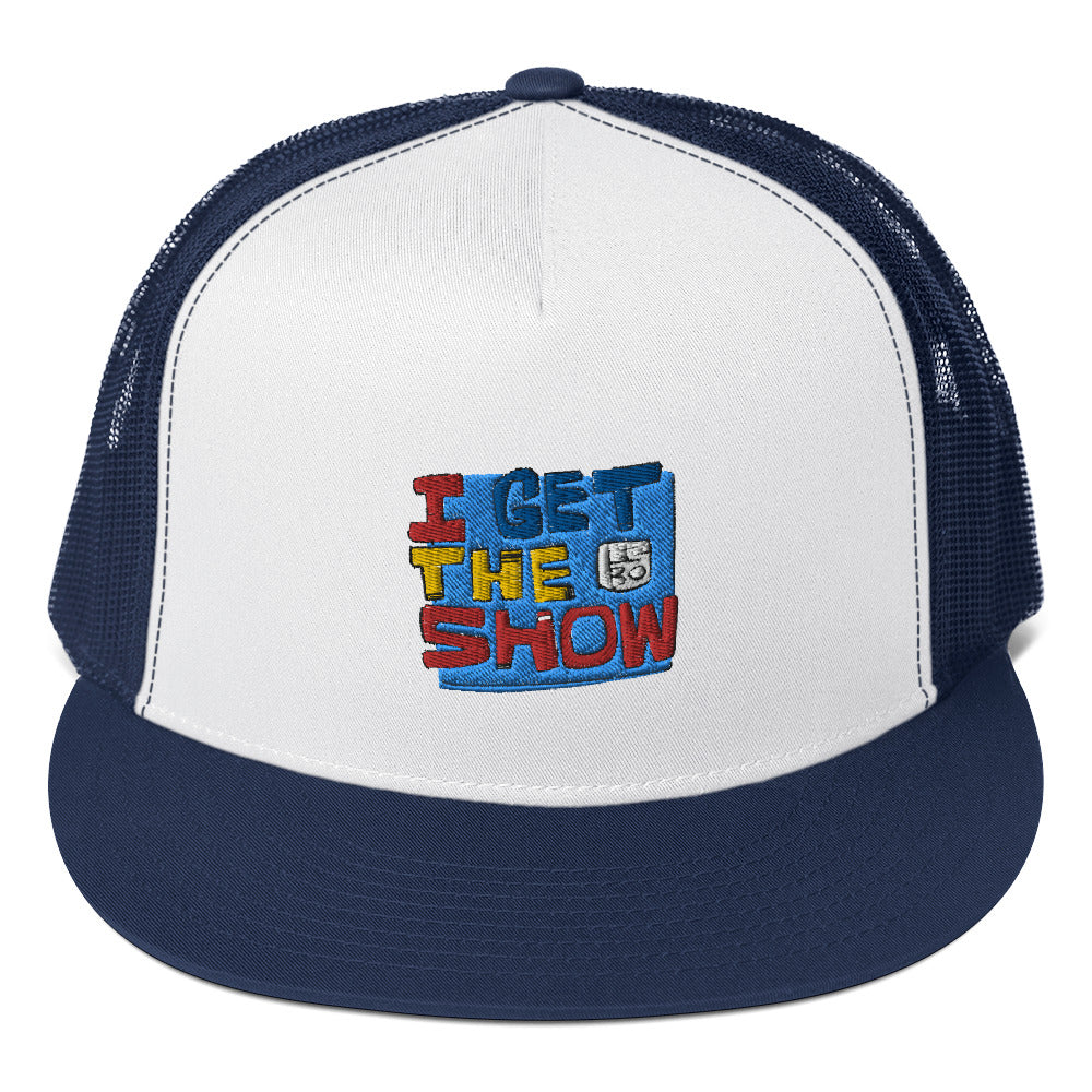 I Get the Show - Lebo Trucker Cap